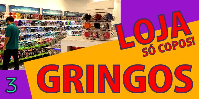 Video #036 – Uma Loja Gringa só de Copos e Squeezes – Produtos Personalizados Gringos [3/10]